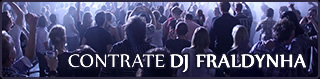 CONTRATE DJ FRALDYNHA